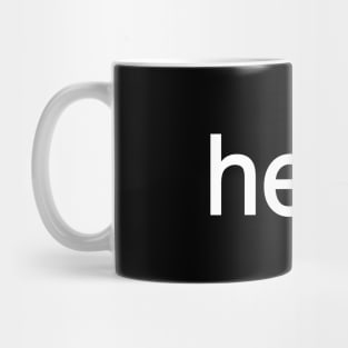 heel. Mug